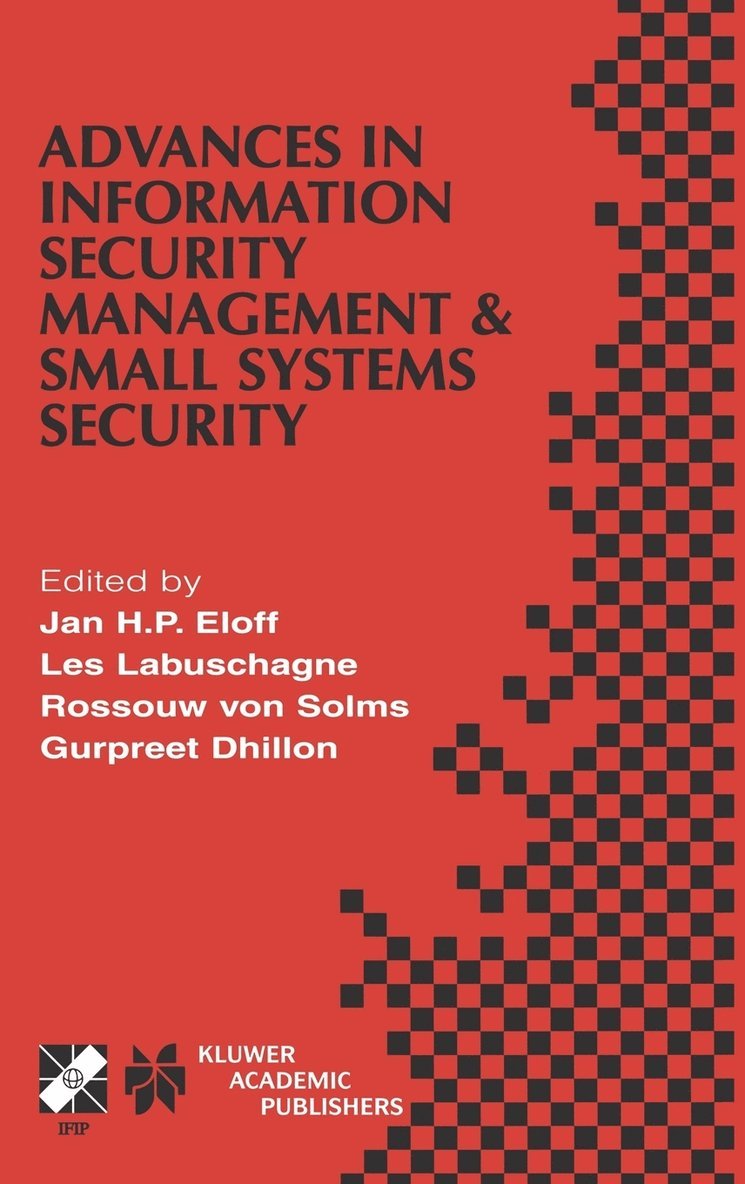 Advances in Information Security Management & Small Systems Security 1