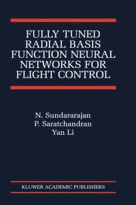 bokomslag Fully Tuned Radial Basis Function Neural Networks for Flight Control