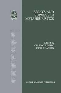 bokomslag Essays and Surveys in Metaheuristics