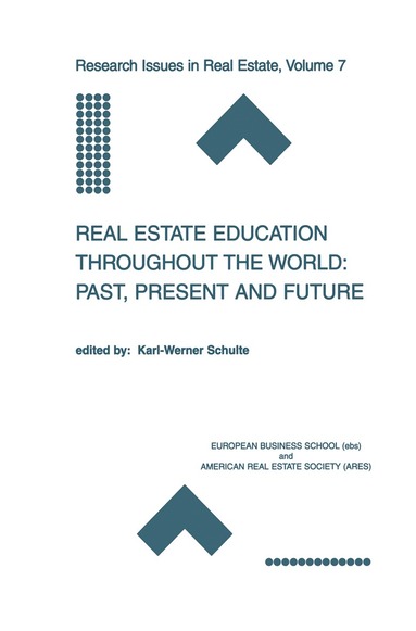 bokomslag Real Estate Education Throughout the World: Past, Present and Future