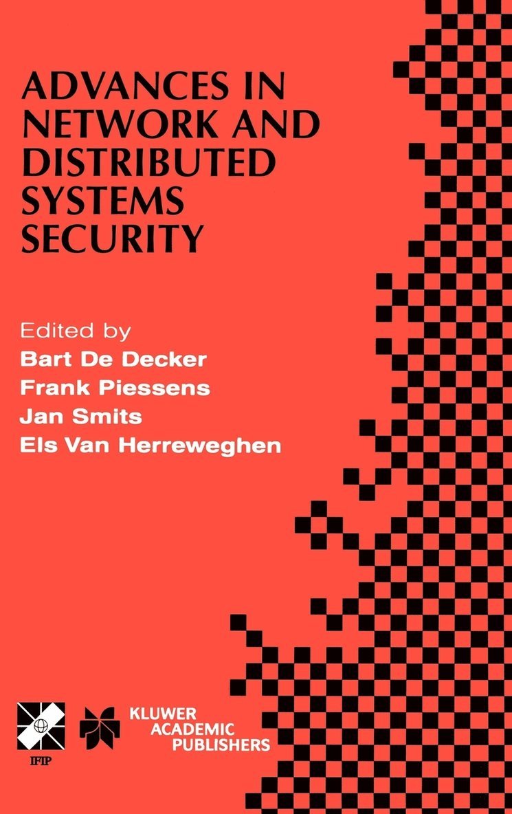 Advances in Network and Distributed Systems Security 1