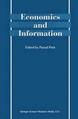Pascal Petit - Economics and Information, Inbunden