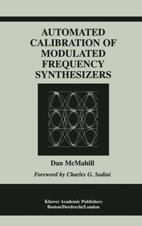 bokomslag Automated Calibration of Modulated Frequency Synthesizers