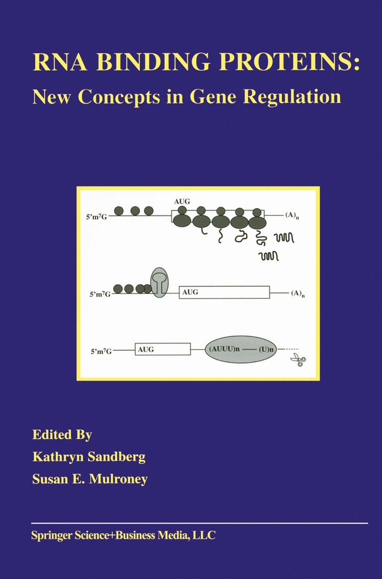 Kathryn Sandberg, Susan E. Mulroney - RNA Binding Proteins, Inbunden