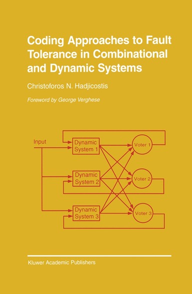 bokomslag Coding Approaches to Fault Tolerance in Combinational and Dynamic Systems