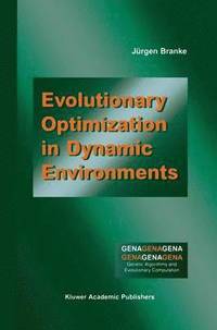 bokomslag Evolutionary Optimization in Dynamic Environments