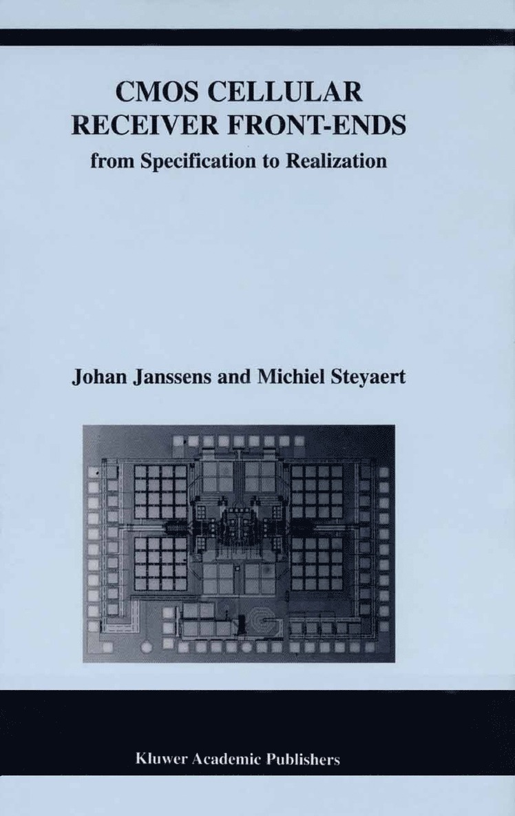 Johan Janssens, Michiel Steyaert - CMOS Cellular Receiver Front-Ends, Inbunden