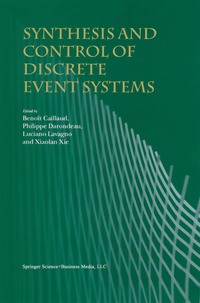 bokomslag Synthesis and Control of Discrete Event Systems