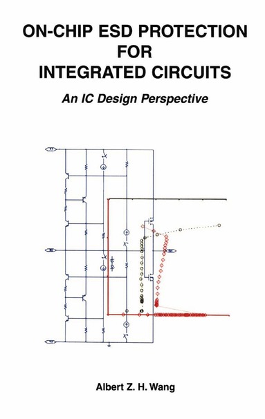 bokomslag On-Chip ESD Protection for Integrated Circuits