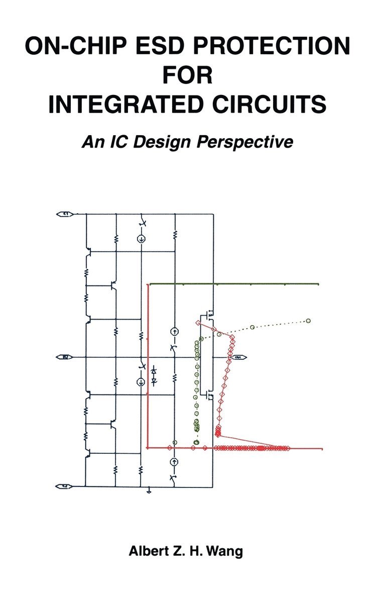 On-Chip ESD Protection for Integrated Circuits 1