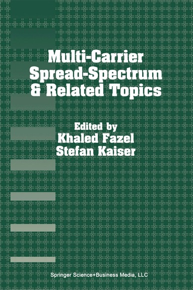 Khaled Fazel, Stefan Kaiser, Khaled Fazel, S. Kaiser - Multi-Carrier Spread-Spectrum & Related Topics, Inbunden