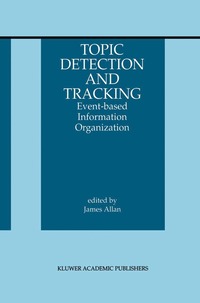 bokomslag Topic Detection and Tracking