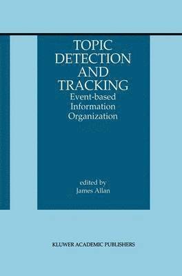 Topic Detection and Tracking 1