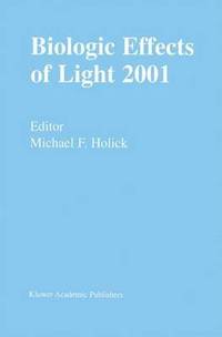 bokomslag Biologic Effects of Light 2001