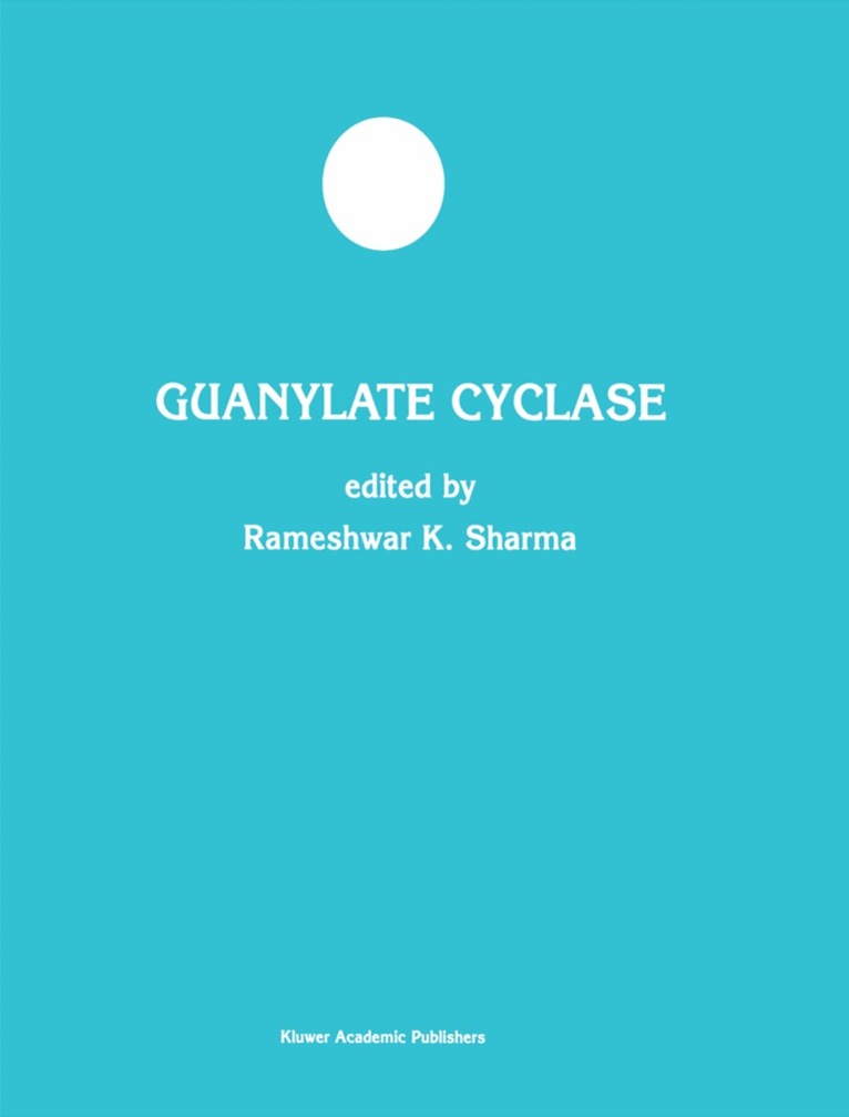 Rameshwar K. Sharma - Guanylate Cyclase, Inbunden