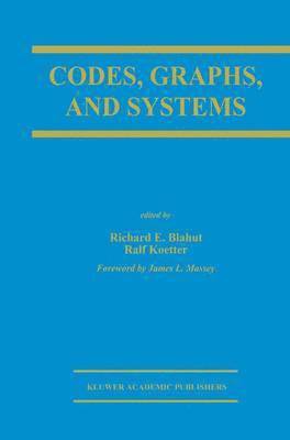 Codes, Graphs, and Systems 1