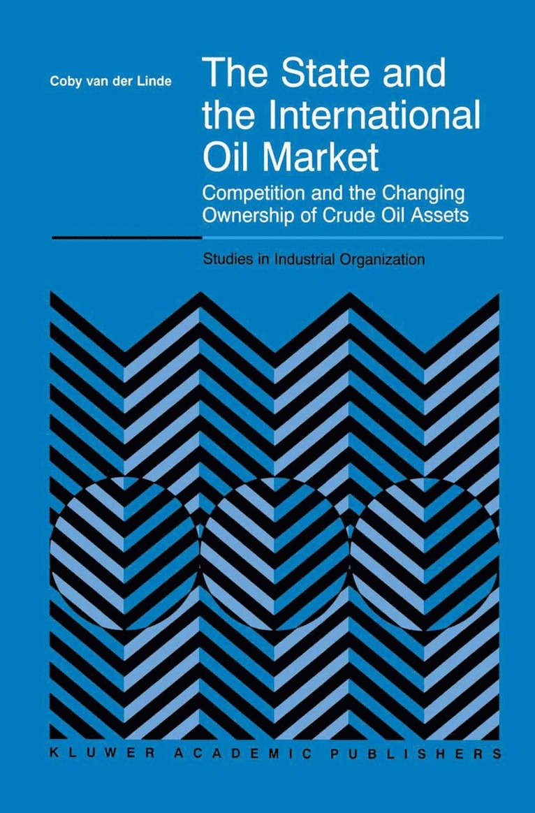 The State and the International Oil Market 1