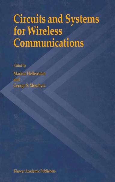 bokomslag Circuits and Systems for Wireless Communications