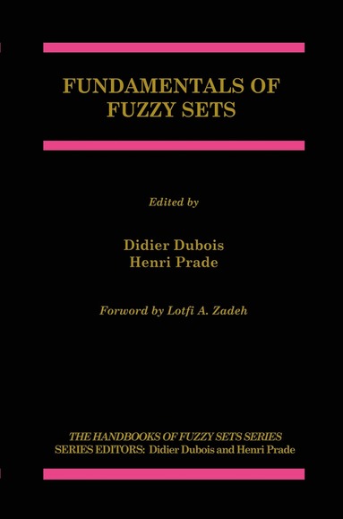 Didier Dubois, Henri Prade - Fundamentals of Fuzzy Sets, Inbunden