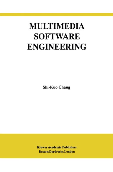 Shi-Kuo Chang - Multimedia Software Engineering, Inbunden