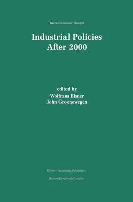 Industrial Policies After 2000 1