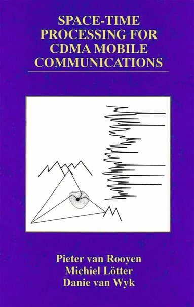 bokomslag Space-Time Processing for CDMA Mobile Communications