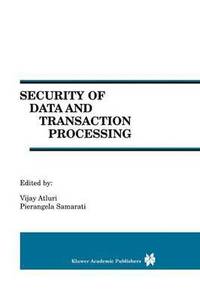 bokomslag Security of Data and Transaction Processing