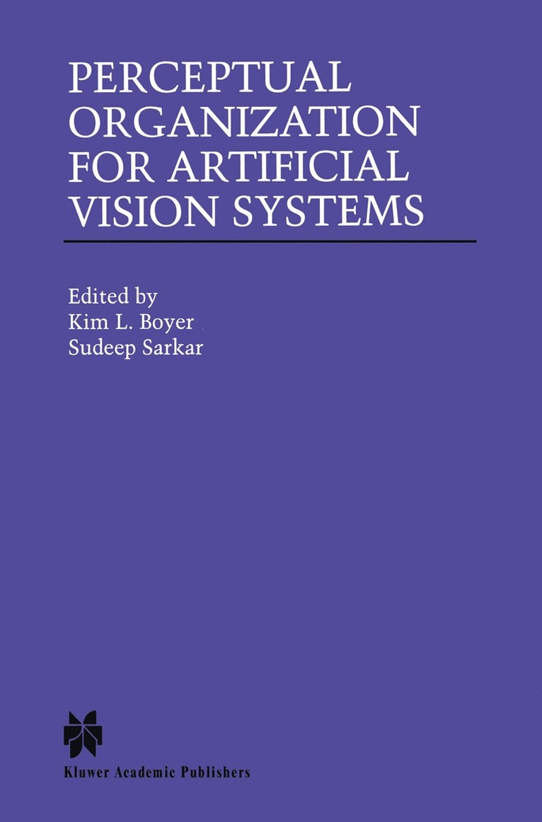 Perceptual Organization for Artificial Vision Systems 1