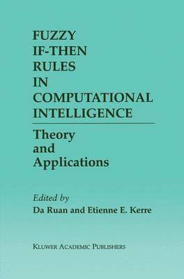 Fuzzy If-Then Rules in Computational Intelligence 1