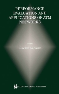 bokomslag Performance Evaluation and Applications of ATM Networks