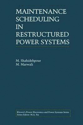 Maintenance Scheduling in Restructured Power Systems 1