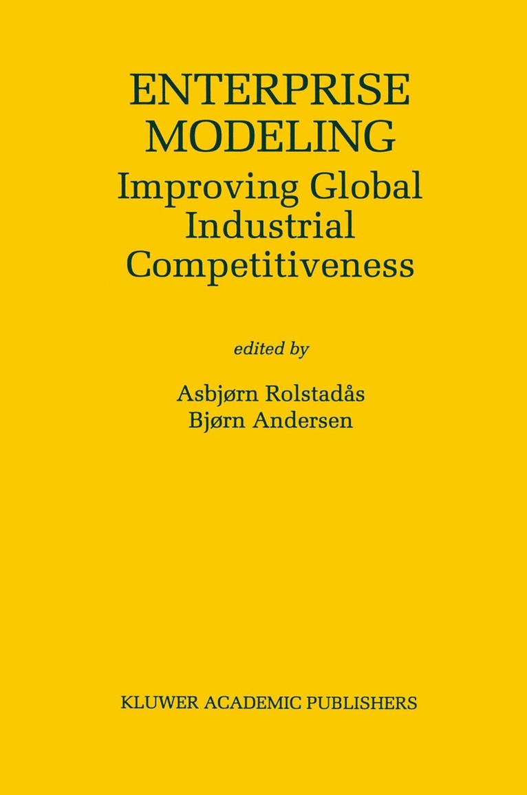 Asbjørn Rolstadås, B. Andersen, Asbjorn Rolstadås - Enterprise Modeling, Inbunden