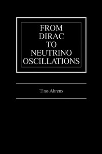 bokomslag From Dirac to Neutrino Oscillations