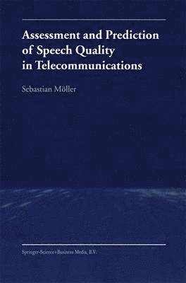 bokomslag Assessment and Prediction of Speech Quality in Telecommunications