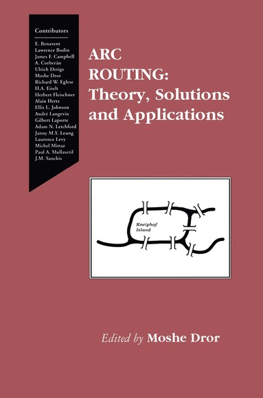 Moshe Dror - Arc Routing, Inbunden