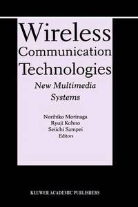 bokomslag Wireless Communication Technologies: New MultiMedia Systems