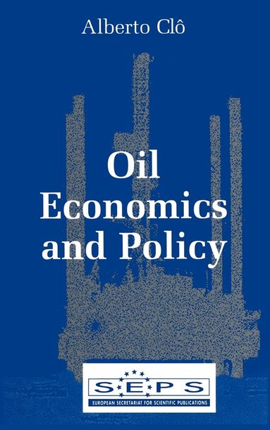 bokomslag Oil Economics and Policy