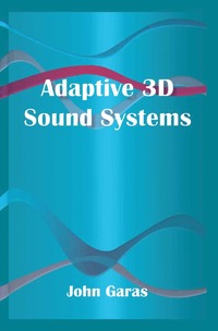 bokomslag Adaptive 3D Sound Systems