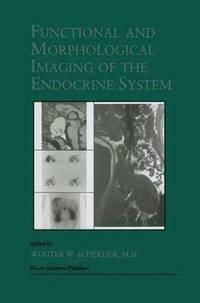 bokomslag Functional and Morphological Imaging of the Endocrine System