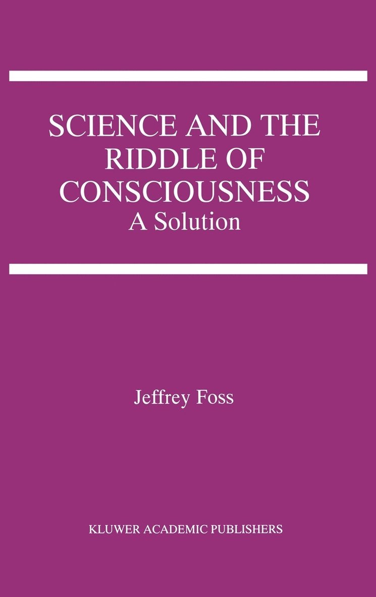 Science and the Riddle of Consciousness 1