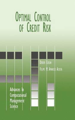 Optimal Control of Credit Risk 1