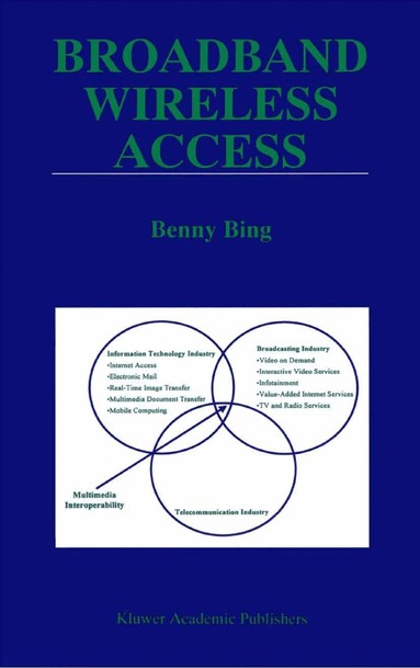 Benny Bing - Broadband Wireless Access, Inbunden