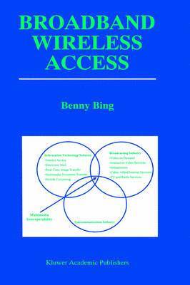 Benny Bing - Broadband Wireless Access, Inbunden