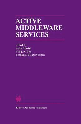 Active Middleware Services 1