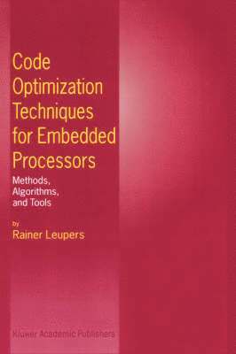 Code Optimization Techniques for Embedded Processors 1