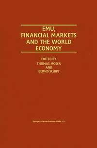 bokomslag EMU, Financial Markets and the World Economy