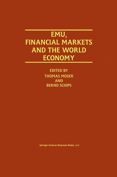 bokomslag EMU, Financial Markets and the World Economy