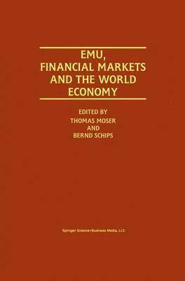 EMU, Financial Markets and the World Economy