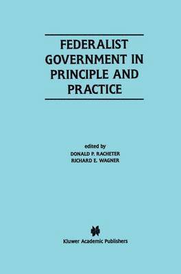 Federalist Government in Principle and Practice 1