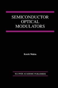 bokomslag Semiconductor Optical Modulators